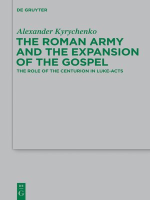 cover image of The Roman Army and the Expansion of the Gospel